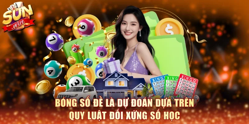 Bóng số đề là dự đoán dựa trên quy luật đối xứng số học